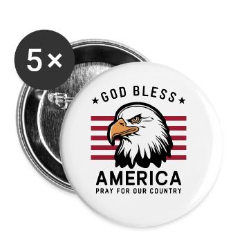 God Bless America - Pray for our country USA - Buttons large 2.2''/56 mm (5-pack) - white - Front