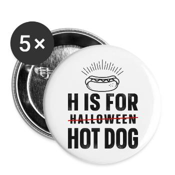 Hot Dog Adult Halloween H est pour - Lot de 5 grands badges (56 mm) - blanc - Devant
