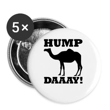 Hump ??Daaay Camel Hump Day Mittwoch Hump Day - Buttons groß 56 mm (5er Pack) - Weiß - Vorne
