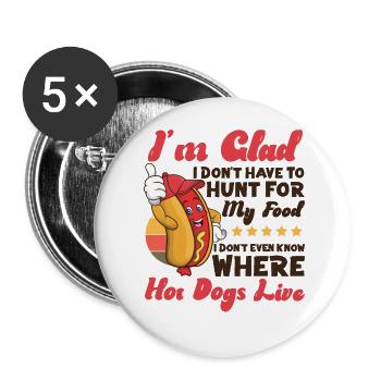 Hot Dog Adult I'm Glad I Don't - Buttons large 2.2''/56 mm (5-pack) - white - Front
