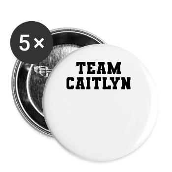 Team Caitlyn - Buttons groß 56 mm (5er Pack) - Weiß - Vorne