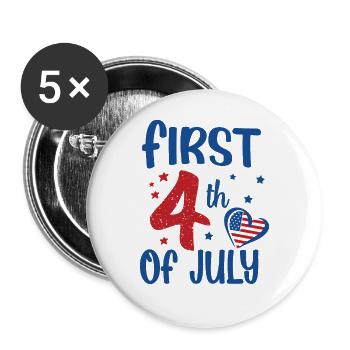 First 4th of July Independence Day America - Buttons large 2.2''/56 mm (5-pack) - white - Front