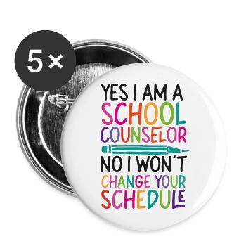 Conseiller scolaire Oui Je suis une école - Lot de 5 grands badges (56 mm) - blanc - Devant
