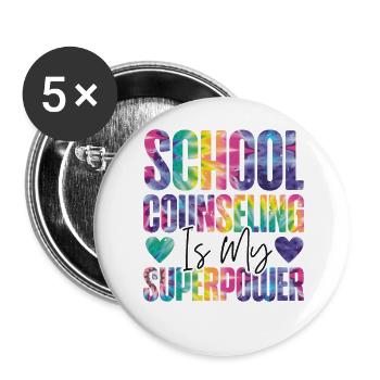 School Counselor Tie Dye School - Buttons large 2.2''/56 mm (5-pack) - white - Front