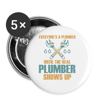 Funny I'm A Plumber - Buttons groß 56 mm (5er Pack) - Weiß - Vorne