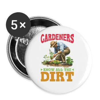 Gardeners Know All The Dirt - Buttons groß 56 mm (5er Pack) - Weiß - Vorne
