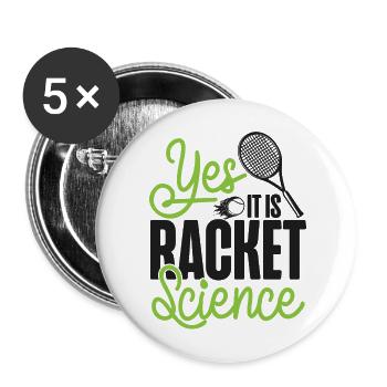 Funny Tennis Player Racket You - Buttons groß 56 mm (5er Pack) - Weiß - Vorne