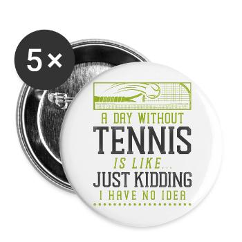 Raquette de joueur de tennis drôle un jour - Lot de 5 grands badges (56 mm) - blanc - Devant