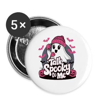 Halloween Ghost Funny Talk Spooky To Me - Buttons groß 56 mm (5er Pack) - Weiß - Vorne
