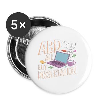 ABD All But Dissertation 4 - Buttons groß 56 mm (5er Pack) - Weiß - Vorne