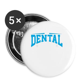 Dentiste - Lot de 5 grands badges (56 mm) - blanc - Devant