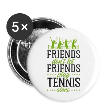 Funny Tennis Player Racket Friends - Buttons large 2.2''/56 mm (5-pack) - white - Front