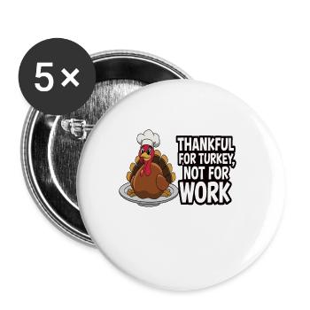 Dinde drôle de Thanksgiving - Lot de 5 grands badges (56 mm) - blanc - Devant