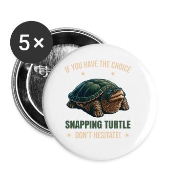 Alligator Snapping Turtle Saying | Funny - Buttons large 2.2''/56 mm (5-pack) - white - Front