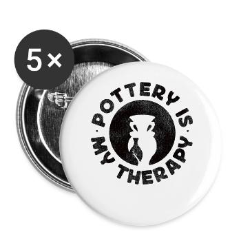 Pottery Ceramics Artist Pottery Is - Buttons large 2.2''/56 mm (5-pack) - white - Front
