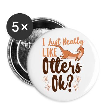 Loutre J’aime vraiment les loutres, - Lot de 5 grands badges (56 mm) - blanc - Devant