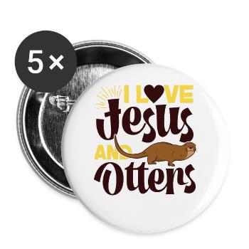 Otter Jesus Faith Christian I Love - Buttons groß 56 mm (5er Pack) - Weiß - Vorne
