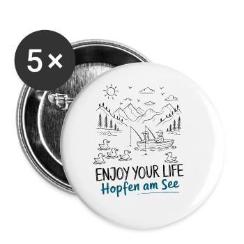 Hopfen am See Urlaub Enjoy your Life - Buttons groß 56 mm (5er Pack) - Weiß - Vorne