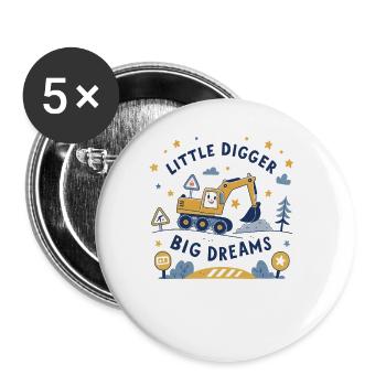 Little Digger Big Dreams – Süßes Bagger Design - Buttons groß 56 mm (5er Pack) - Weiß - Vorne