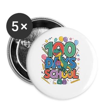 100th Day Of School 100 Day Of School Kids - Buttons large 2.2''/56 mm (5-pack) - white - Front