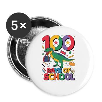 100th Day Of School 100 Day Of School Kids - Buttons large 2.2''/56 mm (5-pack) - white - Front