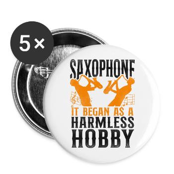 Saxophone Saxophone It Began As A - Buttons large 2.2''/56 mm (5-pack) - white - Front