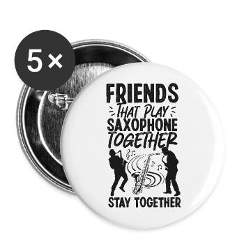 Saxophone Friends Besties Buddies - Buttons groß 56 mm (5er Pack) - Weiß - Vorne