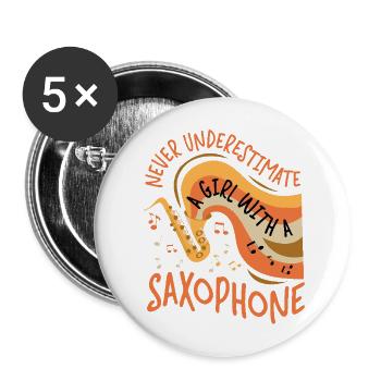 Saxophones Never Underestimate A - Buttons large 2.2''/56 mm (5-pack) - white - Front