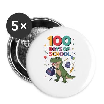 100th Day Of School 100 Day Of School Kids - Buttons large 2.2''/56 mm (5-pack) - white - Front