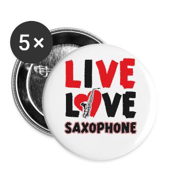 Saxophones Live Love Saxophones - Lot de 5 grands badges (56 mm) - blanc - Devant