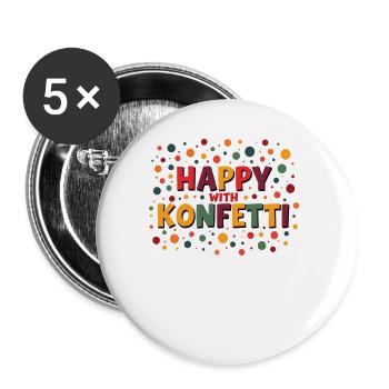 Karneval Kostüm Happy With Konfetti Fasching - Buttons groß 56 mm (5er Pack) - Weiß - Vorne