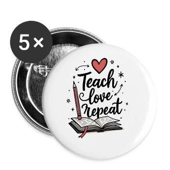 Teach Love Repeat – École de formation des formateurs d’enseignants - Lot de 5 grands badges (56 mm) - blanc - Devant