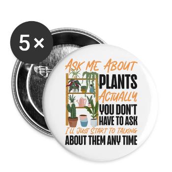Plant Lover Gardening Ask Me About - Buttons large 2.2''/56 mm (5-pack) - white - Front