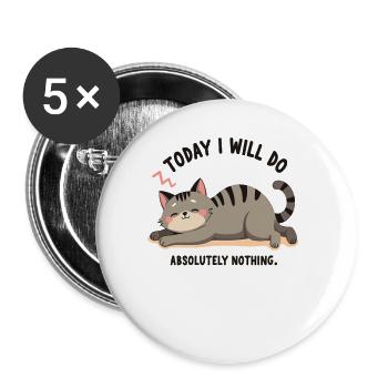 Lazy Cat Lifestyle – Fun Lazy Cat Design - Buttons large 2.2''/56 mm (5-pack) - white - Front