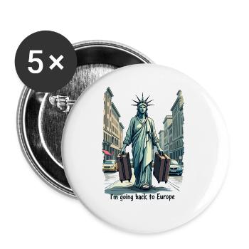Funny Statue of Liberty USA America Sarcasm - Buttons large 2.2''/56 mm (5-pack) - white - Front