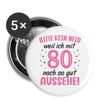 80. Geburtstag 80 Jahre Geburtstagsgeschenk Frauen - Buttons groß 56 mm (5er Pack) - Weiß - Vorne