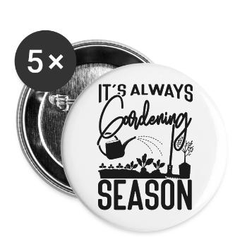 Amoureux des plantes jardiner C’est toujours - Lot de 5 grands badges (56 mm) - blanc - Devant