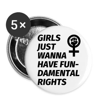 Girls just want to have fundamental rights - Lot de 5 grands badges (56 mm) - blanc - Devant