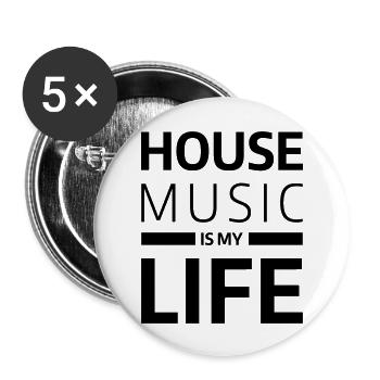 house music is my life techno Club DJ Musik - Buttons large 2.2''/56 mm (5-pack) - white - Front