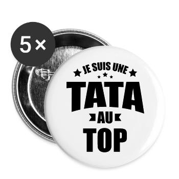 je suis une tata au top - Lot de 5 grands badges (56 mm) - blanc - Devant
