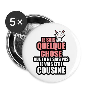 je vais être cousine - Lot de 5 grands badges (56 mm) - blanc - Devant