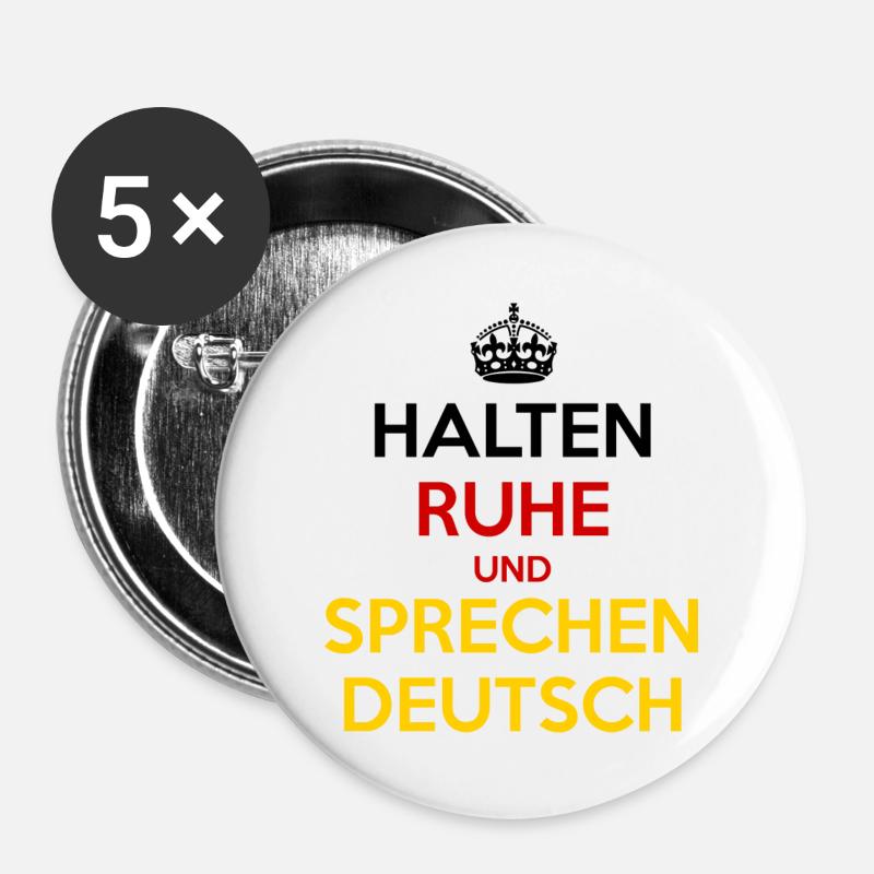 Halten Ruhe und Sprechen Deutsch - Buttons groß 56 mm (5er Pack) - Weiß