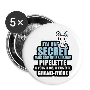 j'ai un secret je vais être grand-frère - Lot de 5 grands badges (56 mm) - blanc - Devant