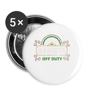 Barista Of Duty - Barista - Lot de 5 grands badges (56 mm) - blanc - Devant
