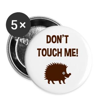 Don't touch me (Igel) - Buttons groß 56 mm (5er Pack) - Weiß - Vorne