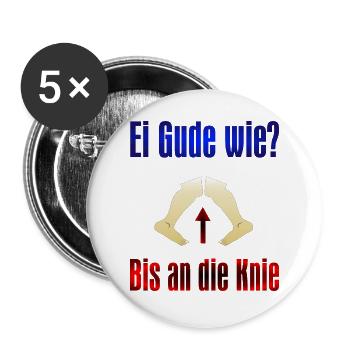 Ei Gude wie - Buttons groß 56 mm (5er Pack) - Weiß - Vorne