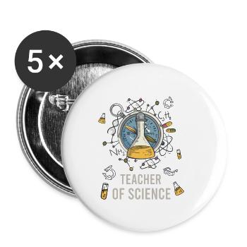Naturwissenschaften Chemie Biologie Phsysik Lehrer - Buttons groß 56 mm (5er Pack) - Weiß - Vorne