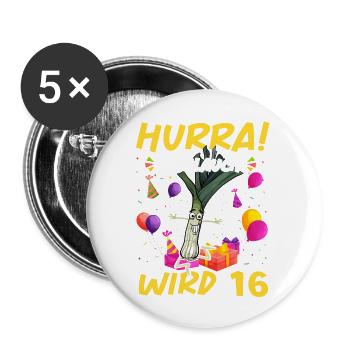Hurra der Lauch wird 16 - Buttons groß 56 mm (5er Pack) - Weiß - Vorne