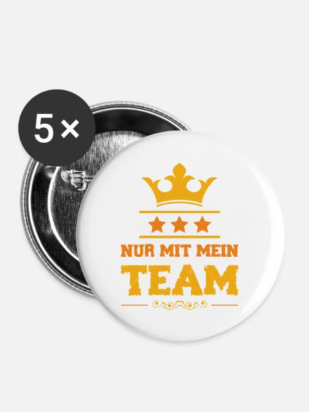 Nur mit mein Team - Buttons groß 56 mm (5er Pack) - Weiß