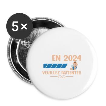 Papy En 2024 Veuillez Patienter - Lot de 5 grands badges (56 mm) - blanc - Devant